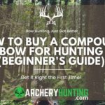 How to Buy a Compound Bow