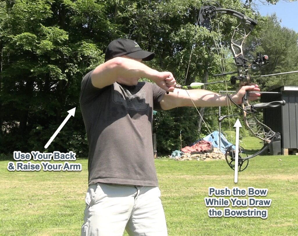 Use your back to draw your bow, pushing forward with the grip hand.